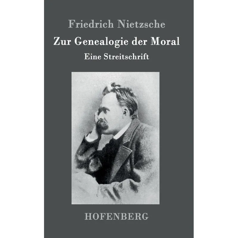 Zur Genealogie der Moral