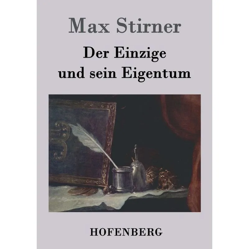 Der Einzige und sein Eigentum