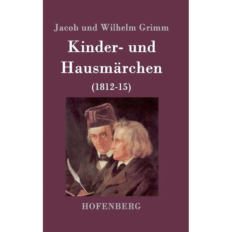 Kinder- und Hausmärchen