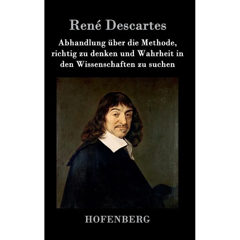 Abhandlung über die Methode, richtig zu denken und Wahrheit