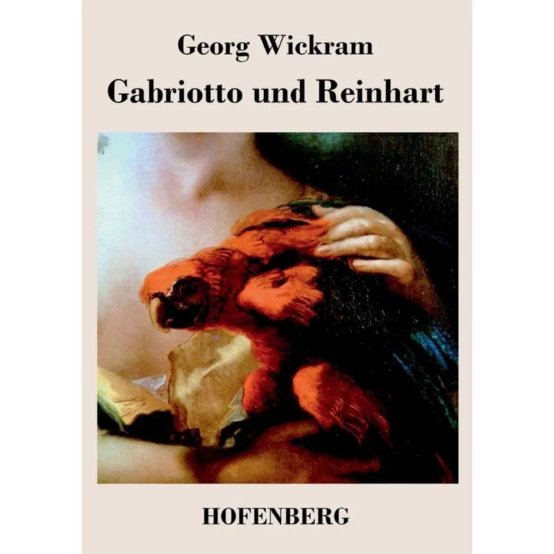 Gabriotto und Reinhart