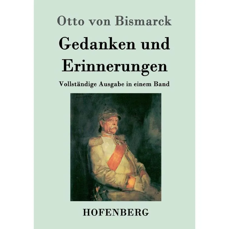Gedanken und Erinnerungen