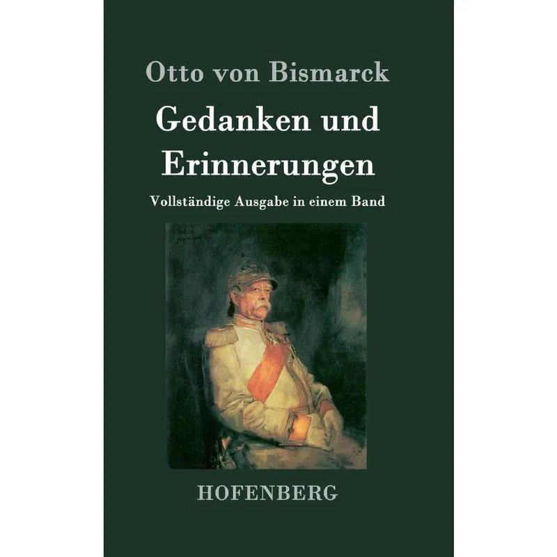 Gedanken und Erinnerungen