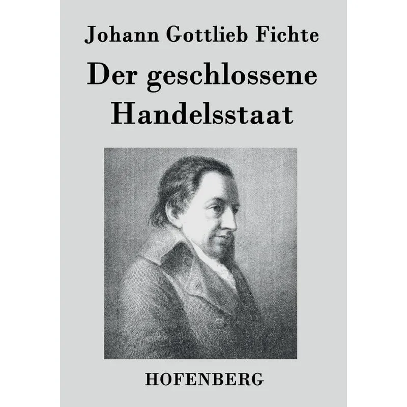 Der geschlossene Handelsstaat