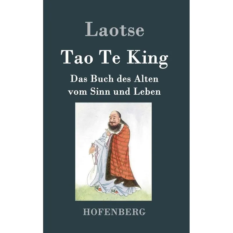 Tao Te King / Dao De Jing