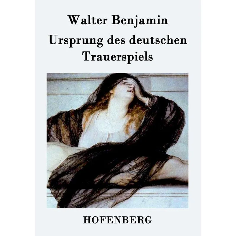 Ursprung des deutschen Trauerspiels