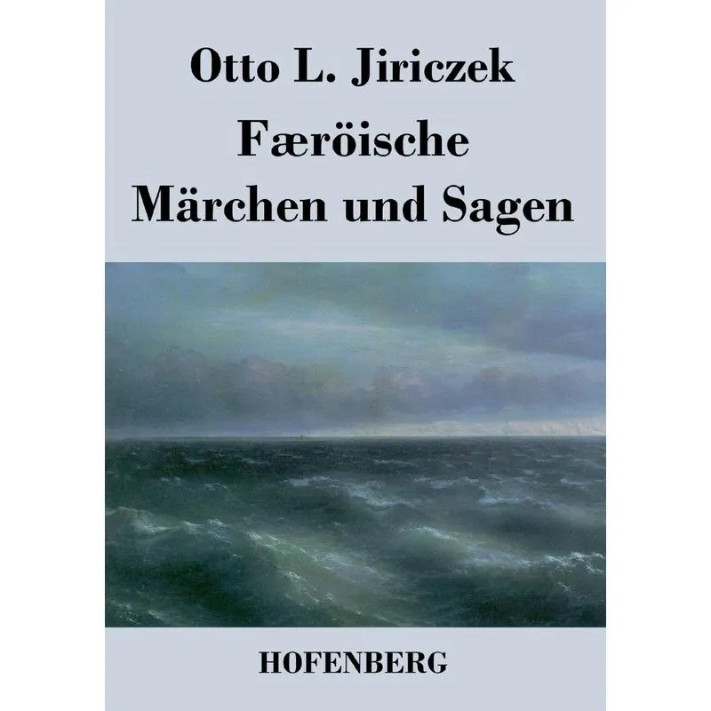Færöische Märchen und Sagen