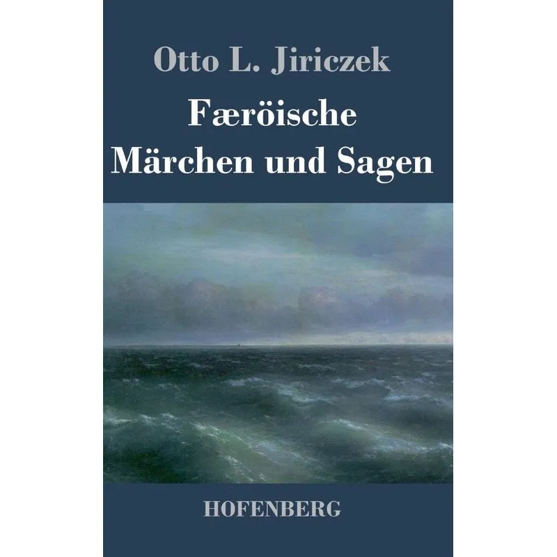 Færöische Märchen und Sagen