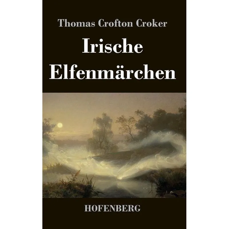 Irische Elfenmärchen