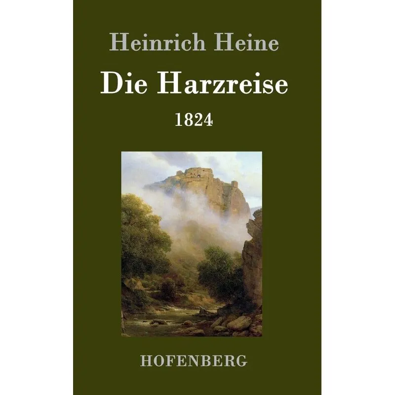 Die Harzreise 1824