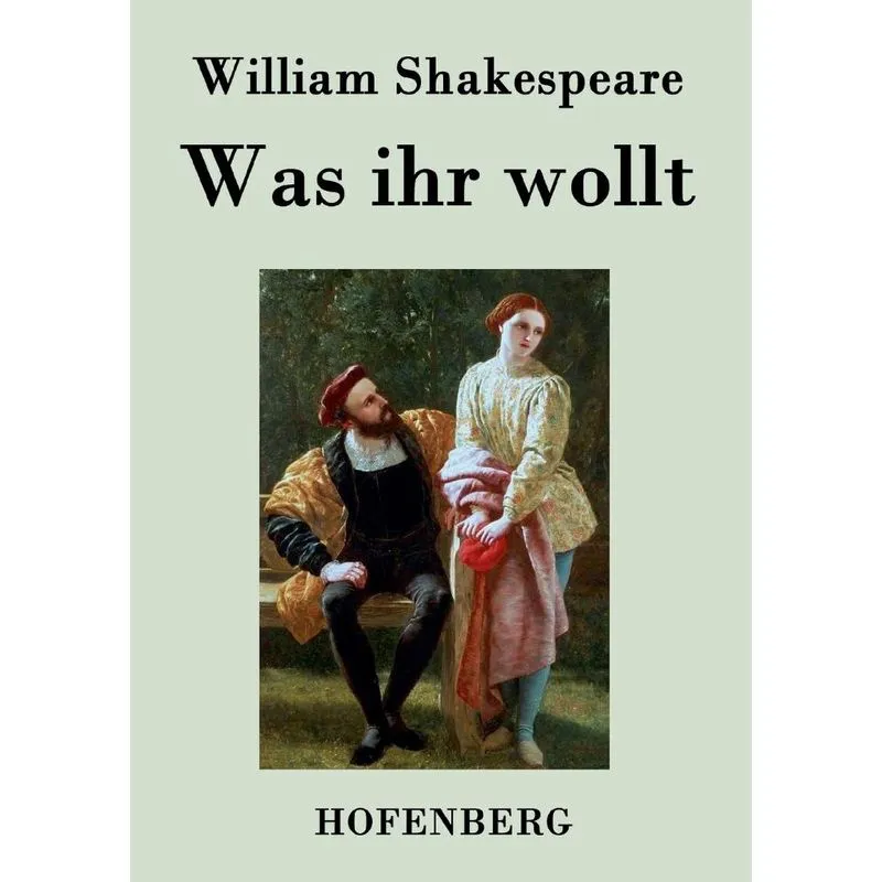 Was ihr wollt