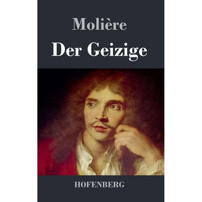 Der Geizige