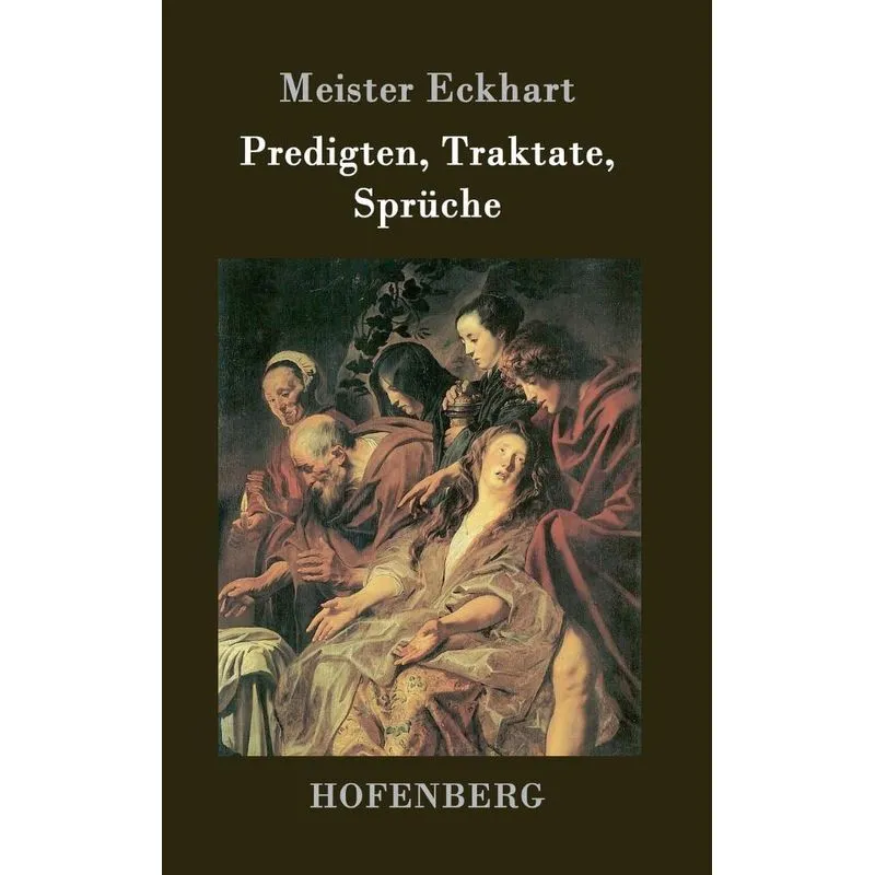 Predigten, Traktate, Sprüche