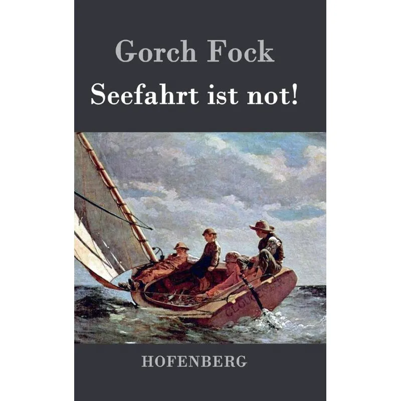 Seefahrt ist not!