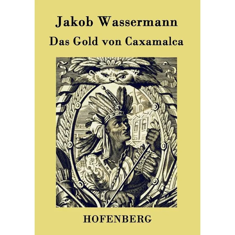 Das Gold von Caxamalca