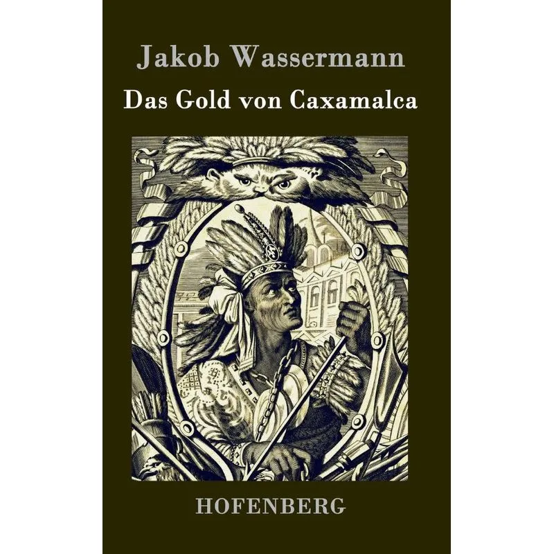 Das Gold von Caxamalca