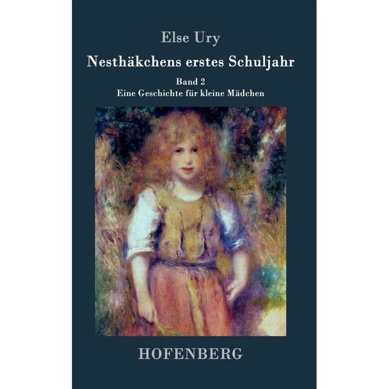 Nesthäkchens erstes Schuljahr