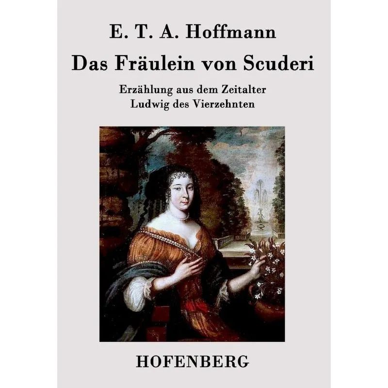 Das Fräulein von Scuderi