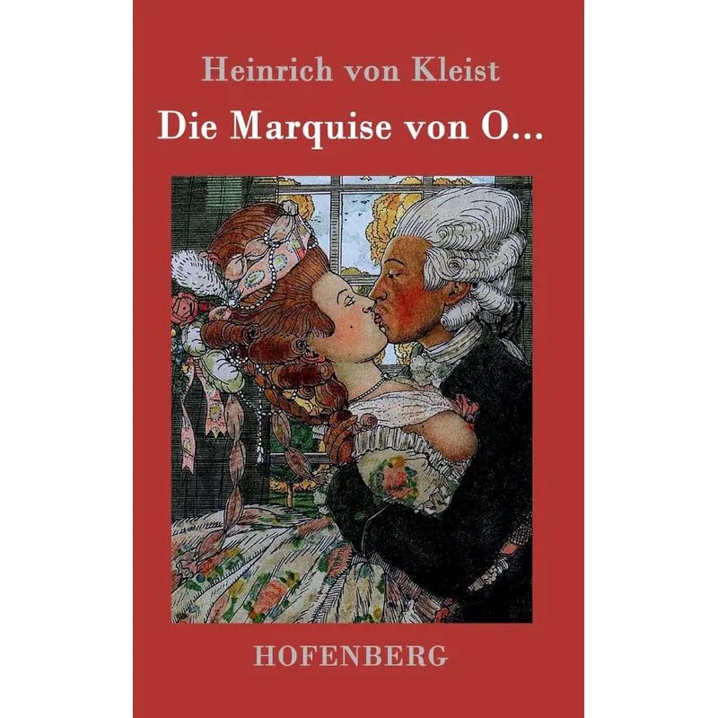 Die Marquise von O...