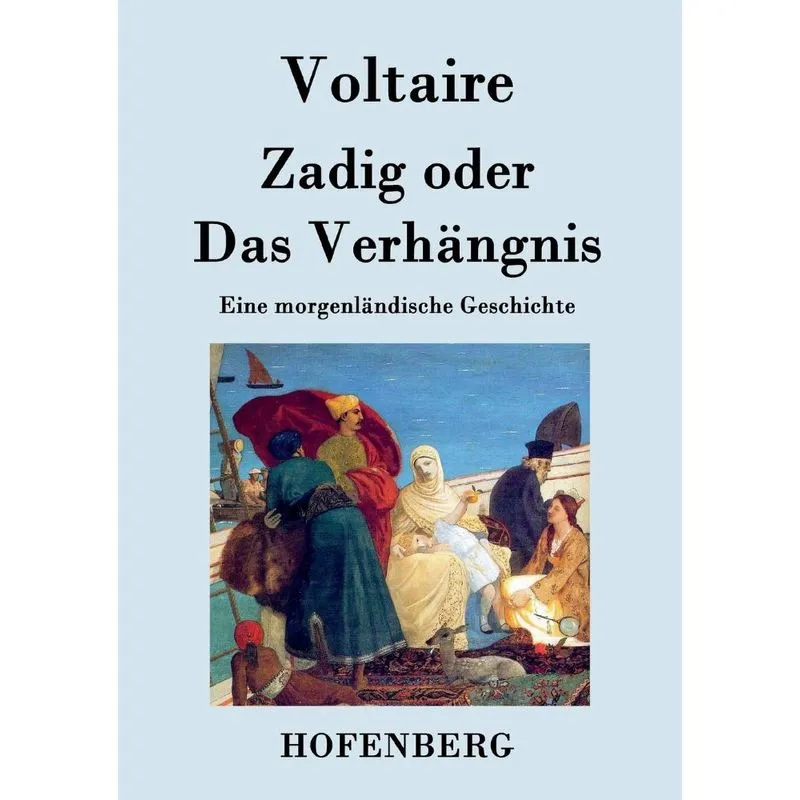 Zadig oder Das Verhängnis