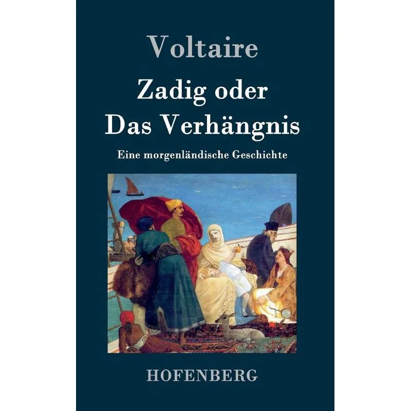 Zadig oder Das Verhängnis