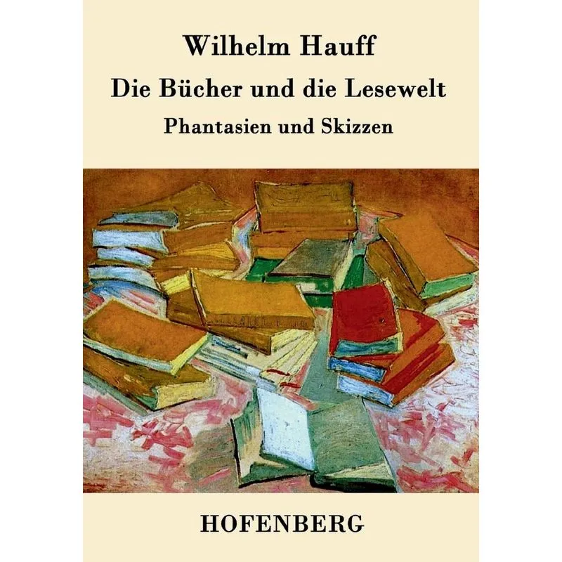 Die Bücher und die Lesewelt