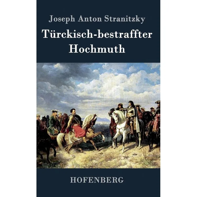 Türckisch-bestraffter Hochmuth