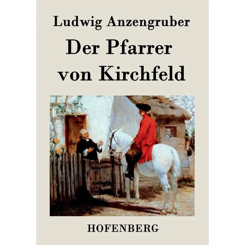 Der Pfarrer von Kirchfeld
