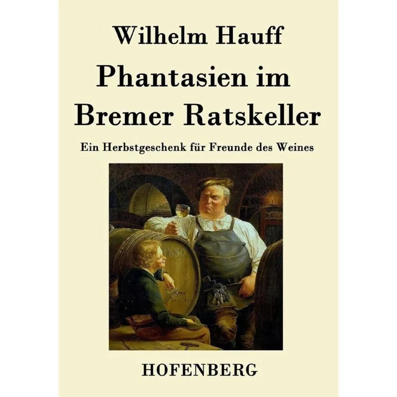 Phantasien im Bremer Ratskeller