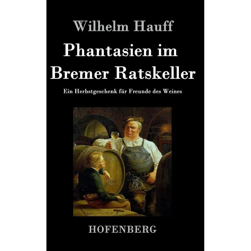 Phantasien im Bremer Ratskeller