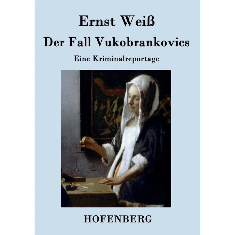Der Fall Vukobrankovics