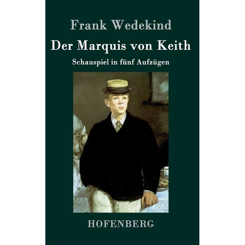 Der Marquis von Keith