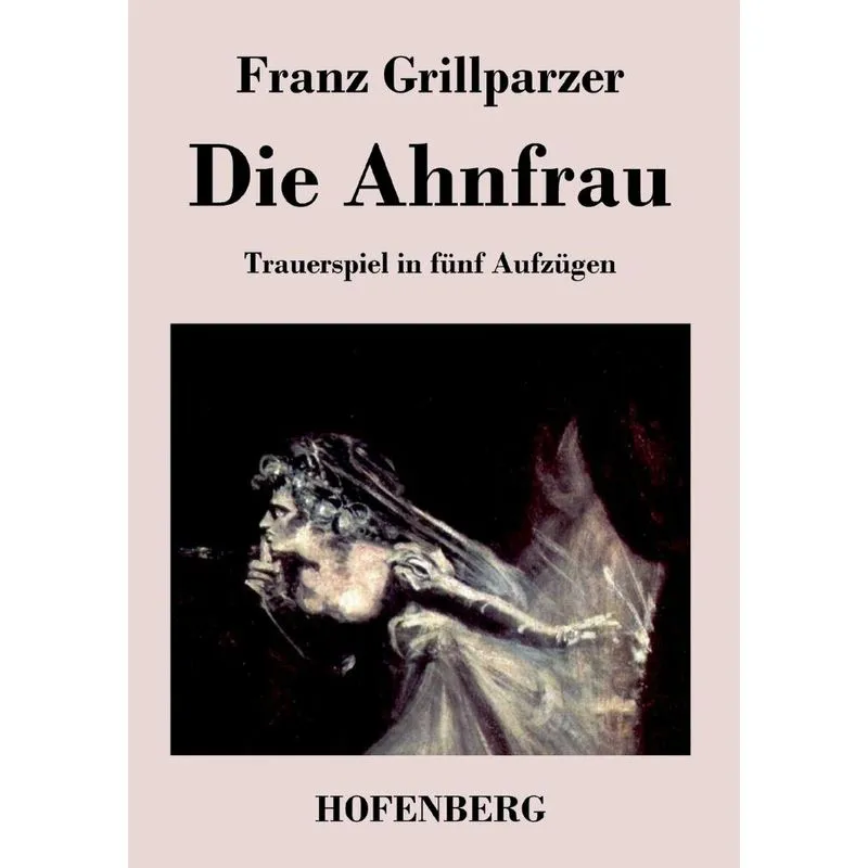 Die Ahnfrau