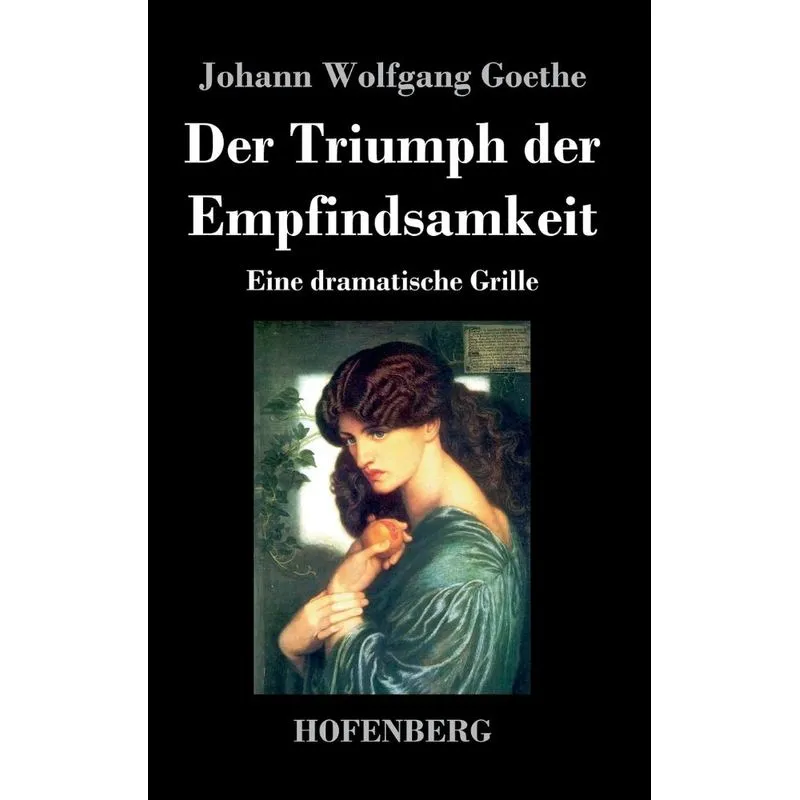 Der Triumph der Empfindsamkeit