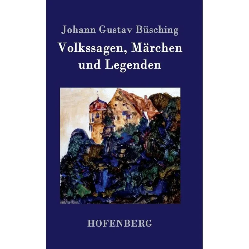 Volkssagen, Märchen und Legenden