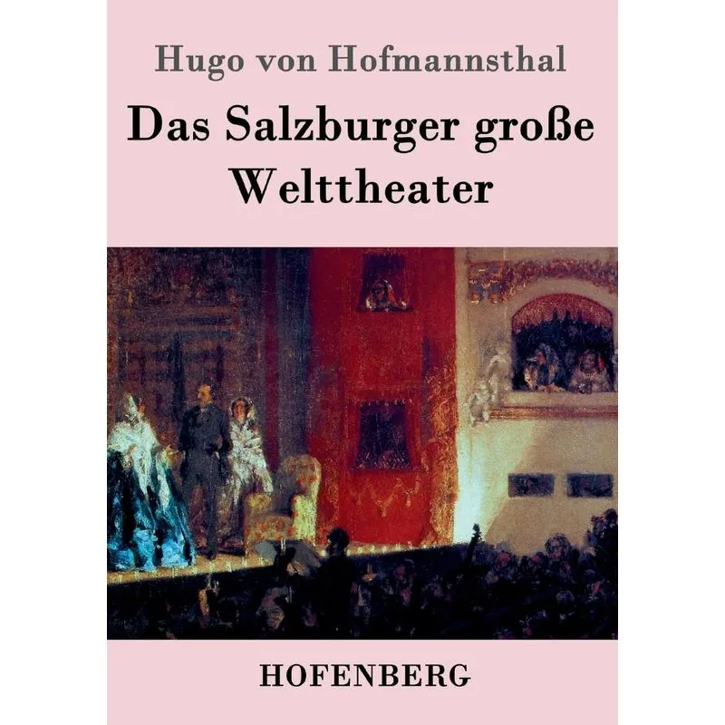 Das Salzburger große Welttheater