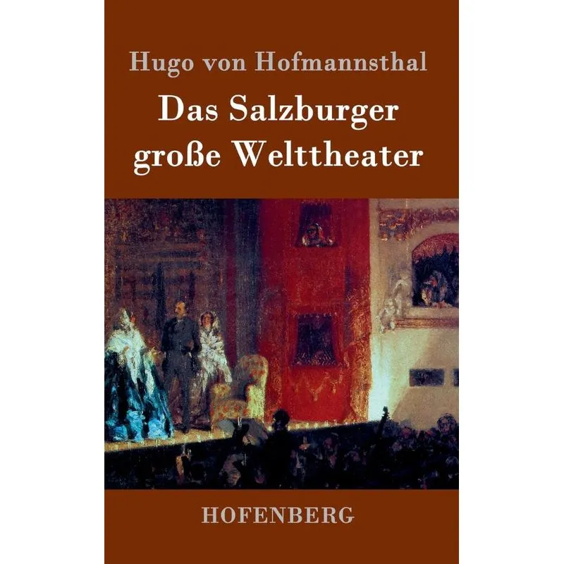 Das Salzburger große Welttheater