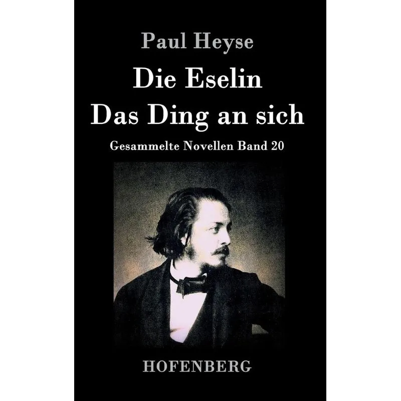 Die Eselin / Das Ding an sich