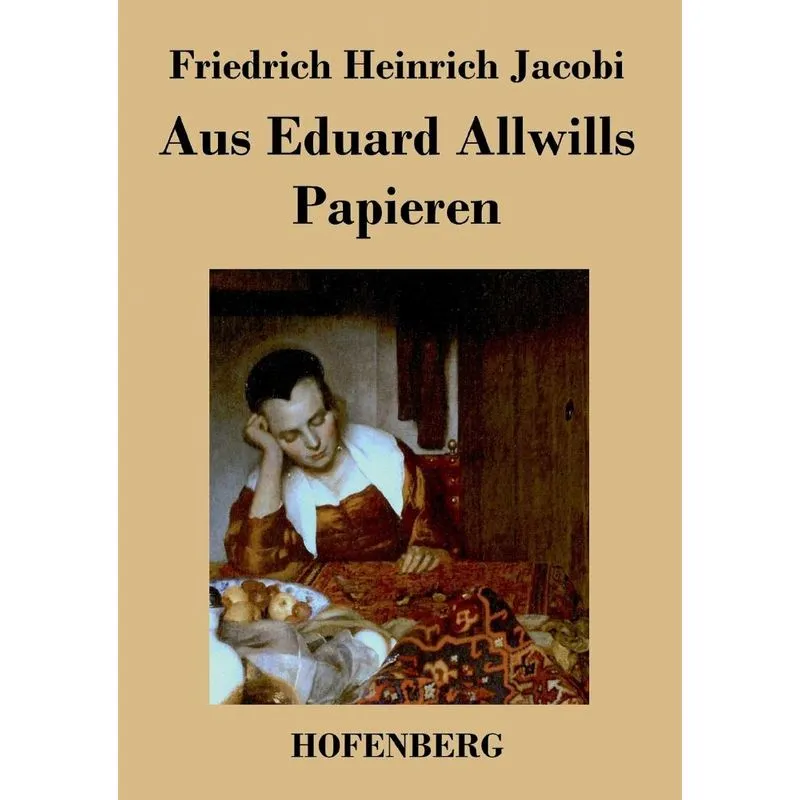 Aus Eduard Allwills Papieren