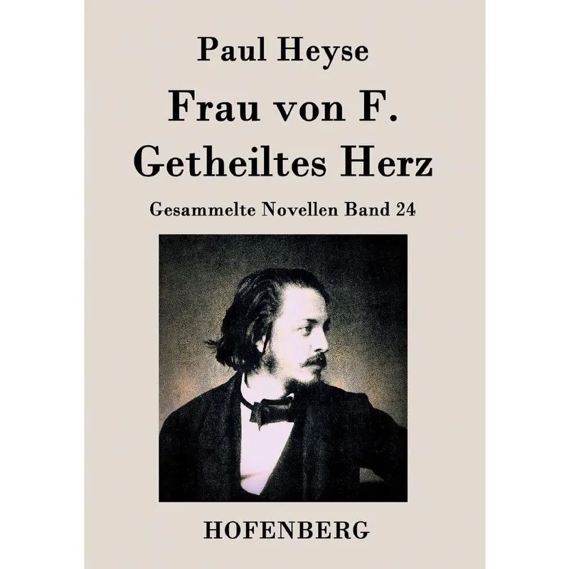 Frau von f. / Getheiltes Herz