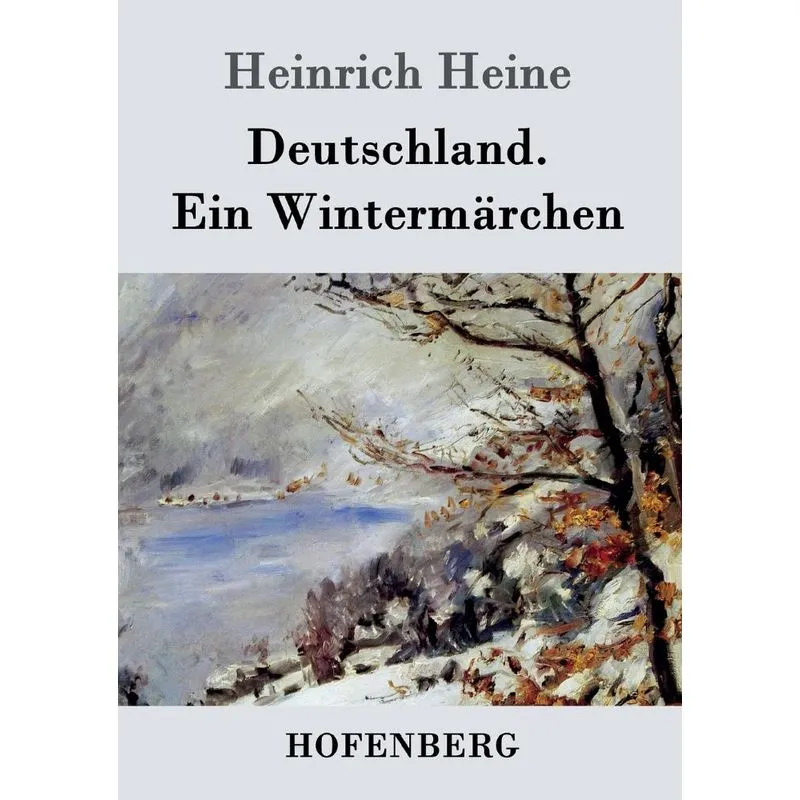 Deutschland. Ein Wintermärchen