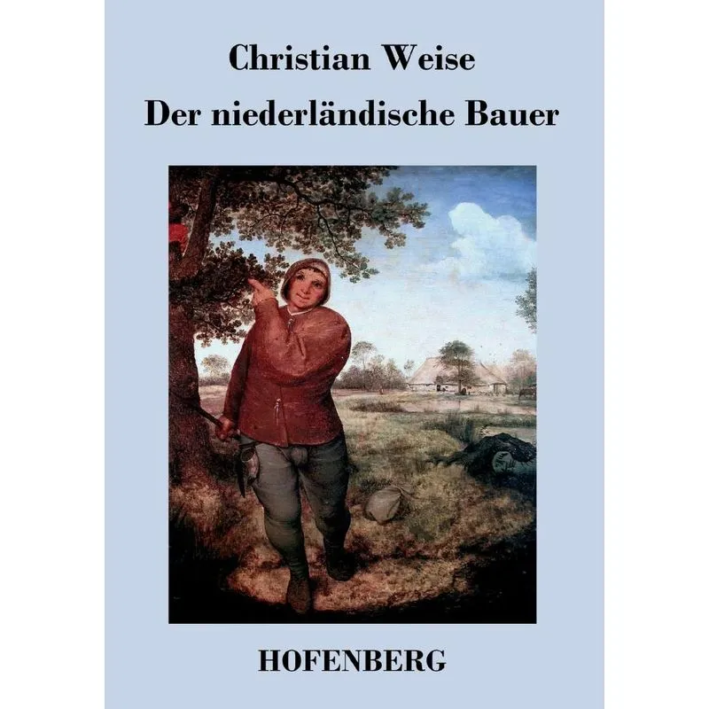 Der niederländische Bauer