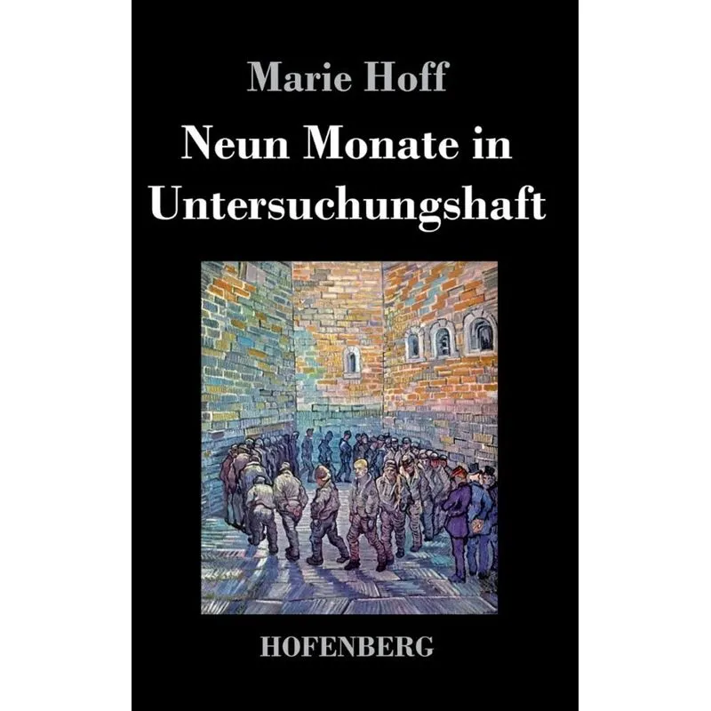 Neun Monate in Untersuchungshaft