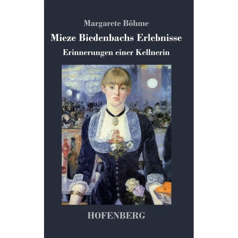 Mieze Biedenbachs Erlebnisse