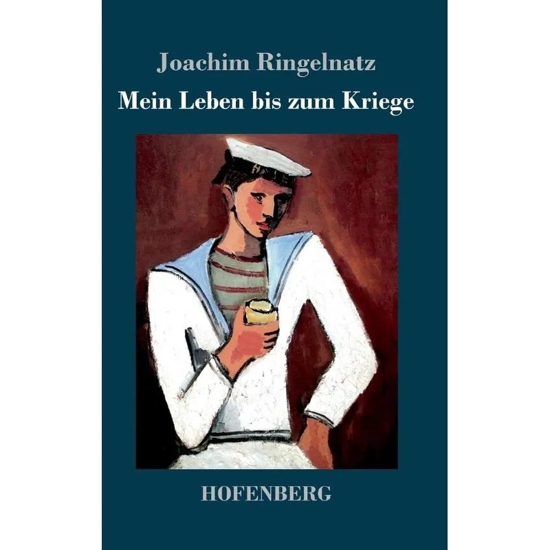 Mein Leben bis zum Kriege