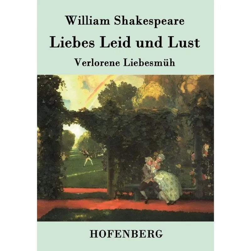 Liebes Leid und Lust