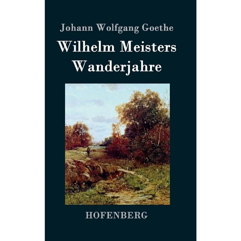 Wilhelm Meisters Wanderjahre