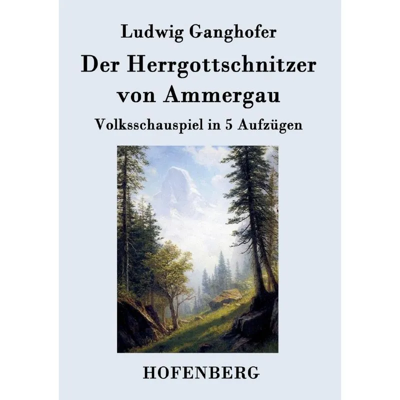Der Herrgottschnitzer von Ammergau