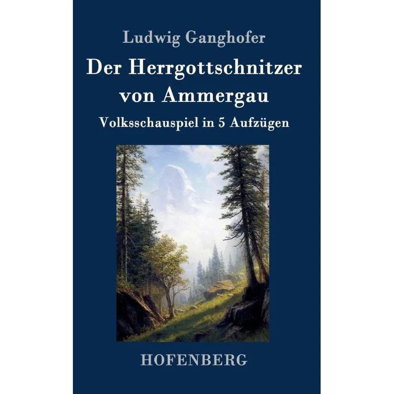 Der Herrgottschnitzer von Ammergau