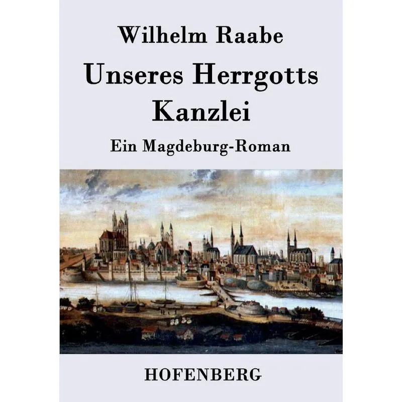 Unseres Herrgotts Kanzlei